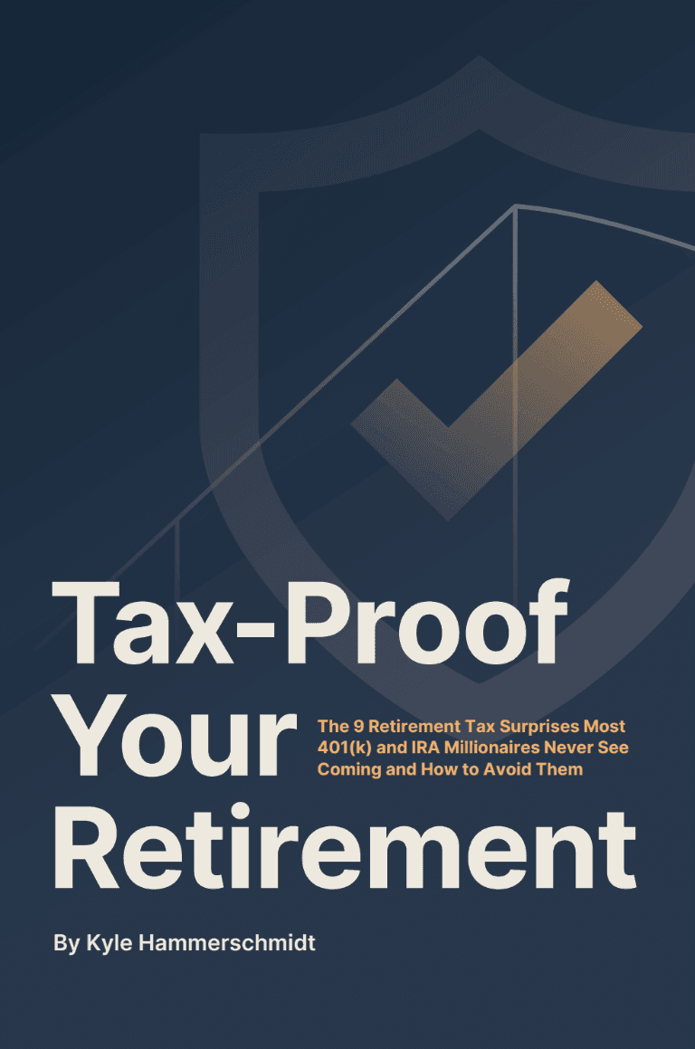 Tax-Proof Your Retirement by Kyle Hammerschmidt